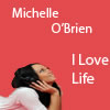 Michelle O'Brien's album, I love life
